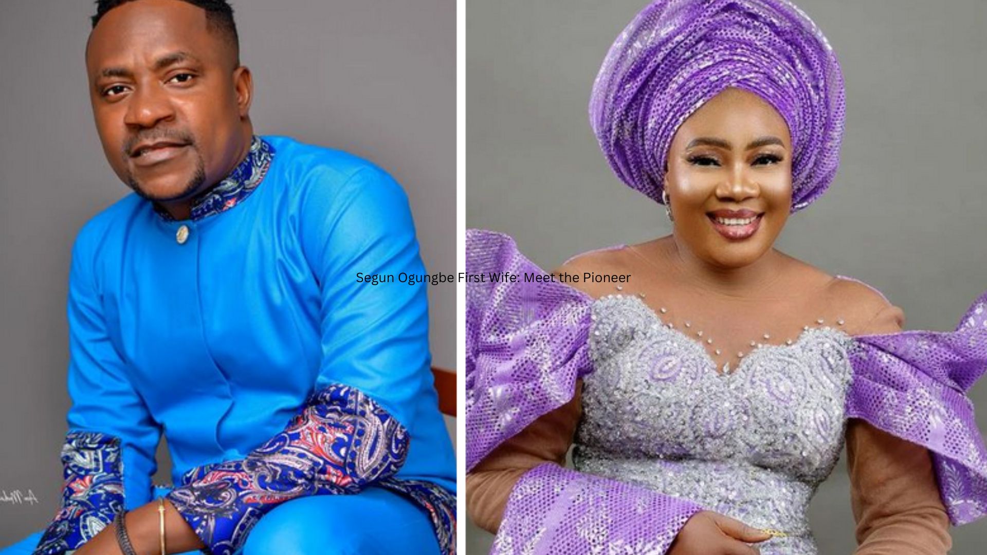 Segun Ogungbe First Wife: Meet the Pioneer